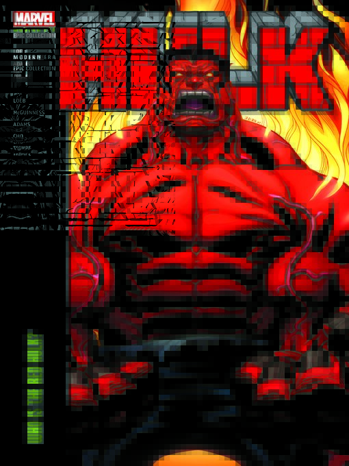 Title details for Hulk Modern Era Epic Collection: Who Is The Red Hulk? by Jeph Loeb - Available